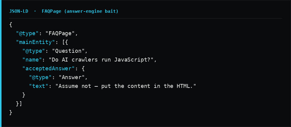 A FAQPage JSON-LD node with a Question and an acceptedAnswer, captioned as answer-engine bait.